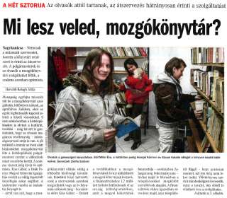 Vasárnapi Zalai Hírlap 2013 01 13 002sz 01old - Mi lesz veled, mozgókönyvtár.jpg Vasárnapi Zalai Hírlap 2013 01 13 002sz 01old - Mi lesz veled, mozgókönyvtár.jpg